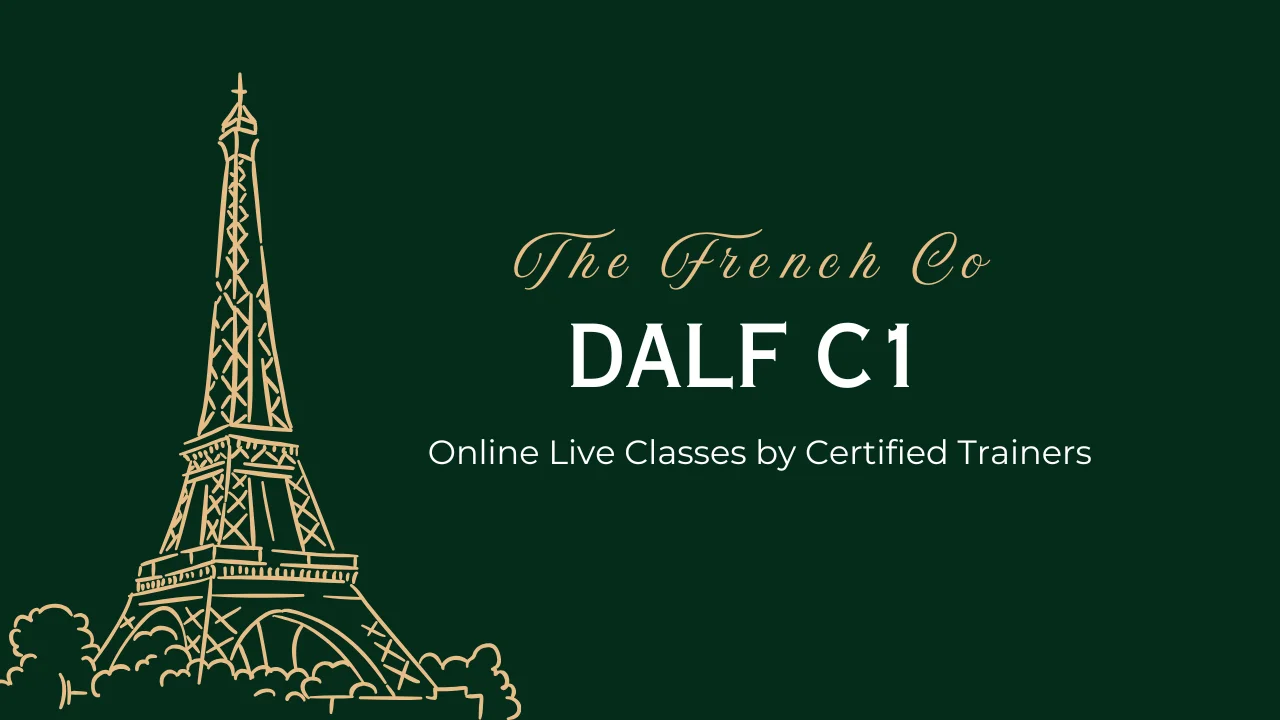 DALF C1 Course Online - The French Co